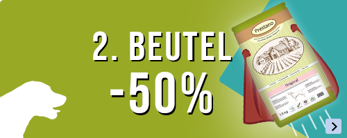 50% Rabatt auf den 2. Beutel Prestano Hundefutter